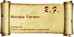 Rocska Ferenc névjegykártya